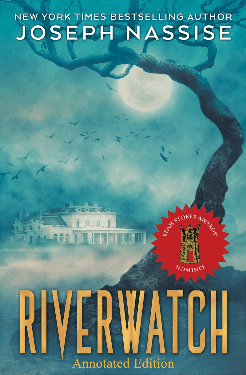 Riverwatch: Annotated Edition Riverwatch: Annotated Edition